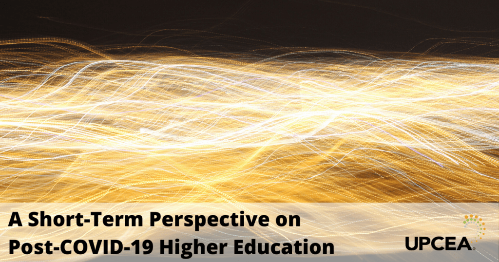 A Short-Term Perspective on Post-COVID-19 Higher Education