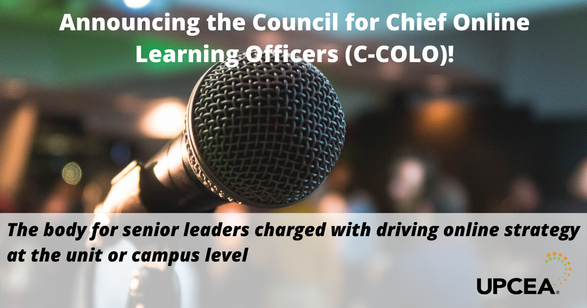 Announcing the Council for Chief Online Learning Officers (C-COLO)! The body for senior leaders charged with driving online strategy at the unit or campus level