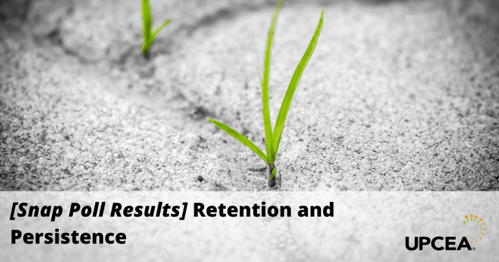 Snap Poll Results - Retention and Persistence
