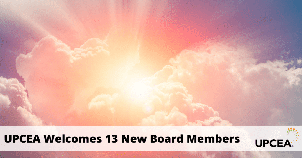 Image of sun breaking through clouds, with text: UPCEA Welcomes 13 New Board Members