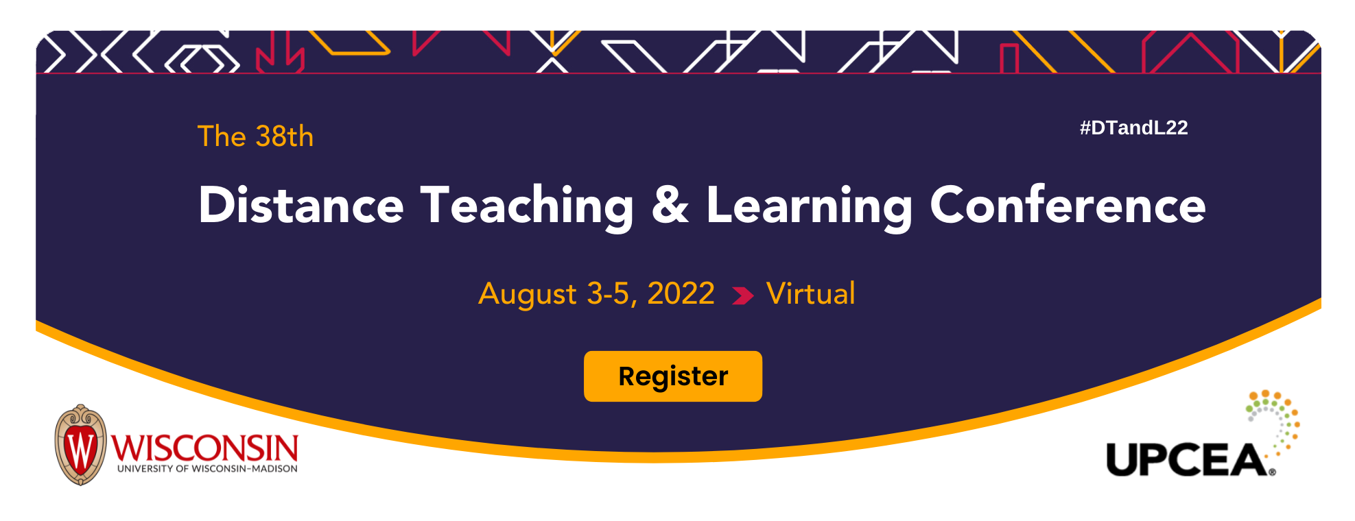 2022 Distance Teaching & Learning Conference | August 3-5, 2022 | Virtual Event