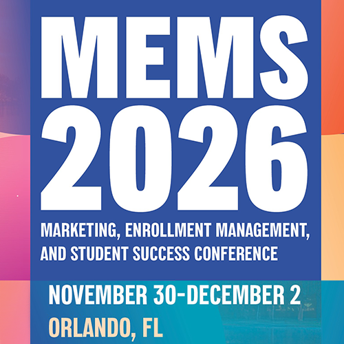 MEMS 2026 | Marketing. Enrollment Management and Student Success Conference | November 30-December 2 | Orlando, FL