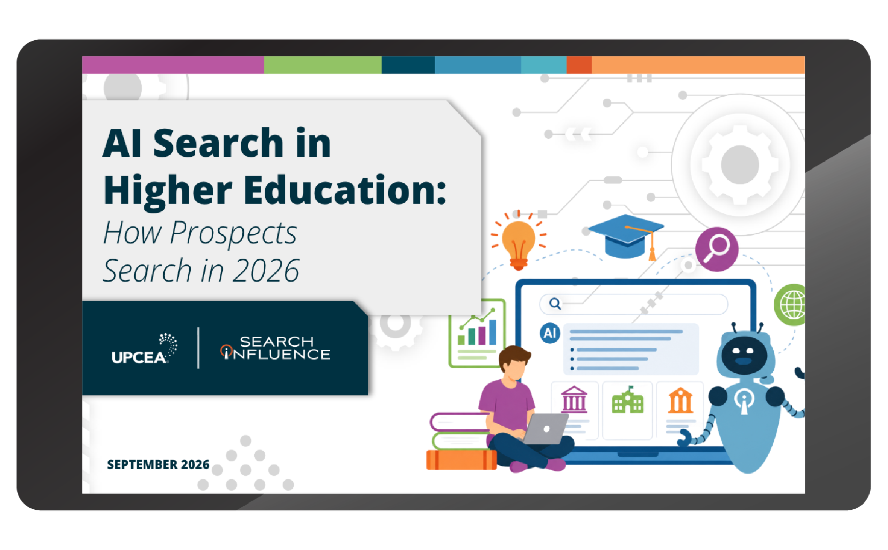 AI Search in Higher Education: How Prospects Search in 2026 | UPCEA and Search Influence | September 2026 report cover